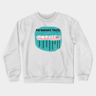 Permanent Teeth (Color) Crewneck Sweatshirt